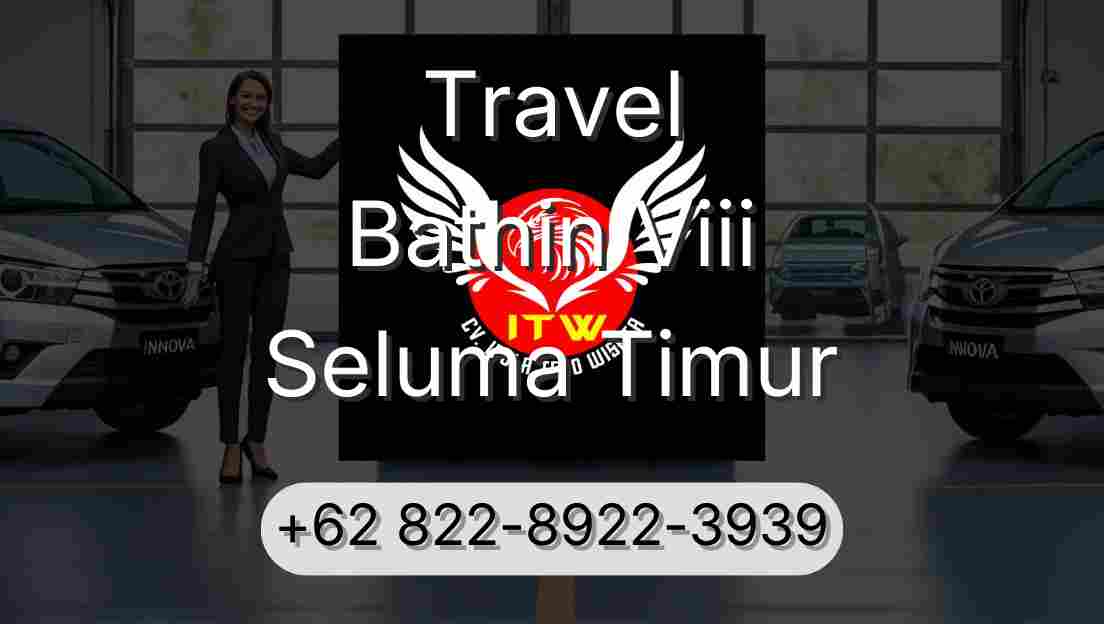 Travel Bathin Viii Seluma Timur