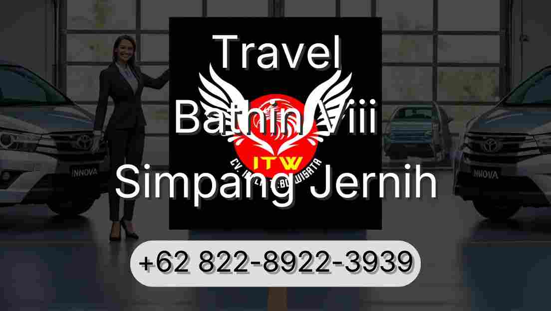 Travel Bathin Viii Simpang Jernih