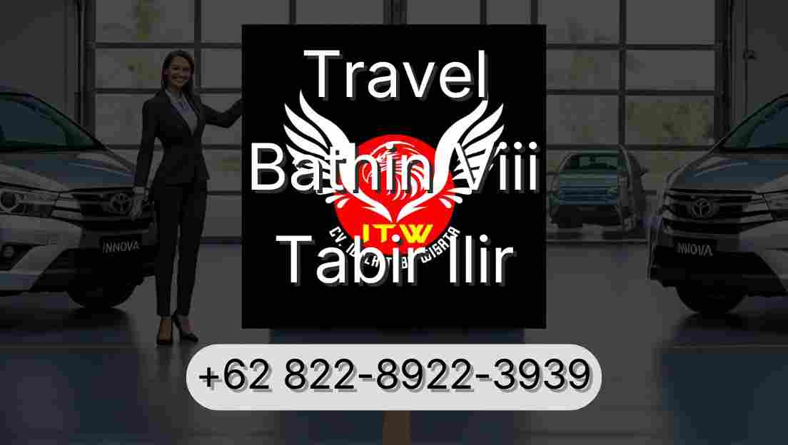 Travel Bathin Viii Tabir Ilir