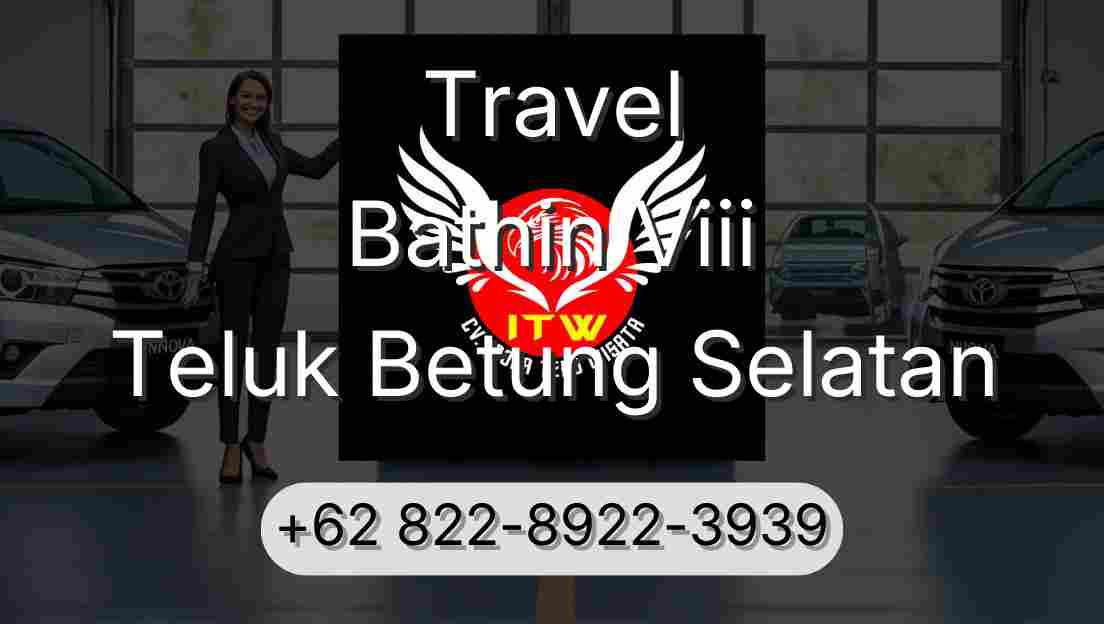 Travel Bathin Viii Teluk Betung Selatan