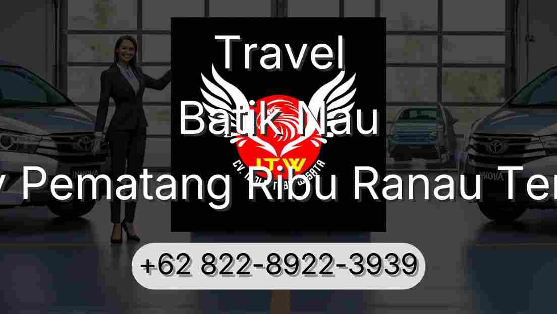 Travel Batik Nau Buay Pematang Ribu Ranau Tengah