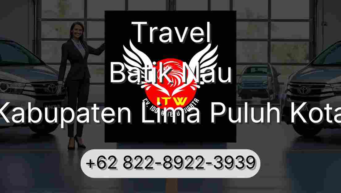 Travel Batik Nau Kabupaten Lima Puluh Kota
