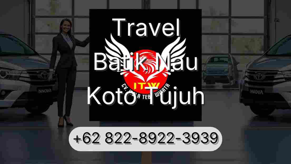Travel Batik Nau Koto Tujuh