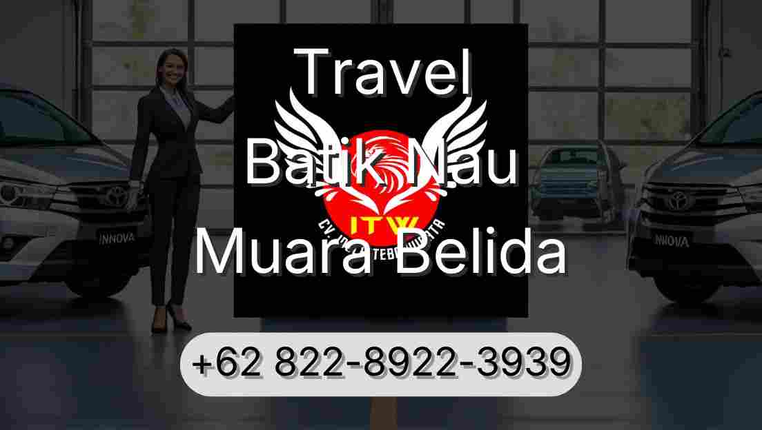 Travel Batik Nau Muara Belida