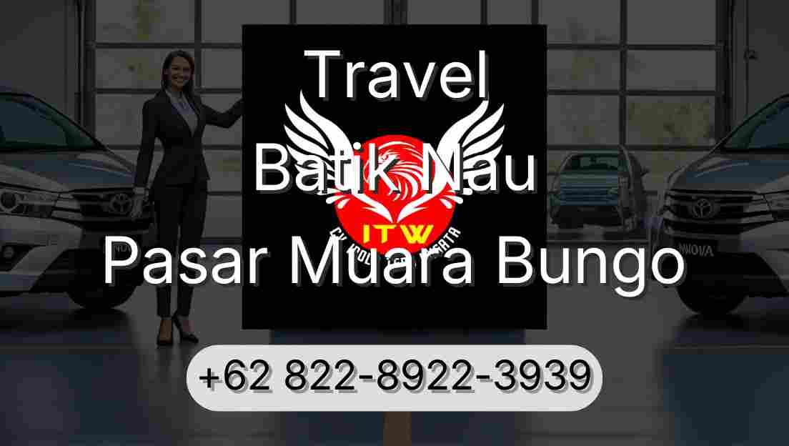 Travel Batik Nau Pasar Muara Bungo