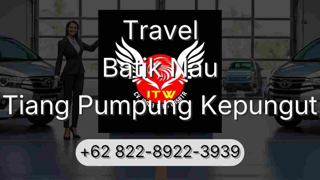 Travel Batik Nau Tiang Pumpung Kepungut