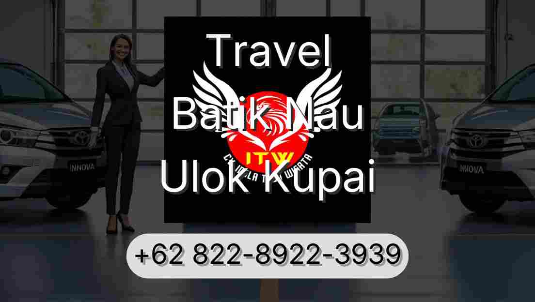 Travel Batik Nau Ulok Kupai