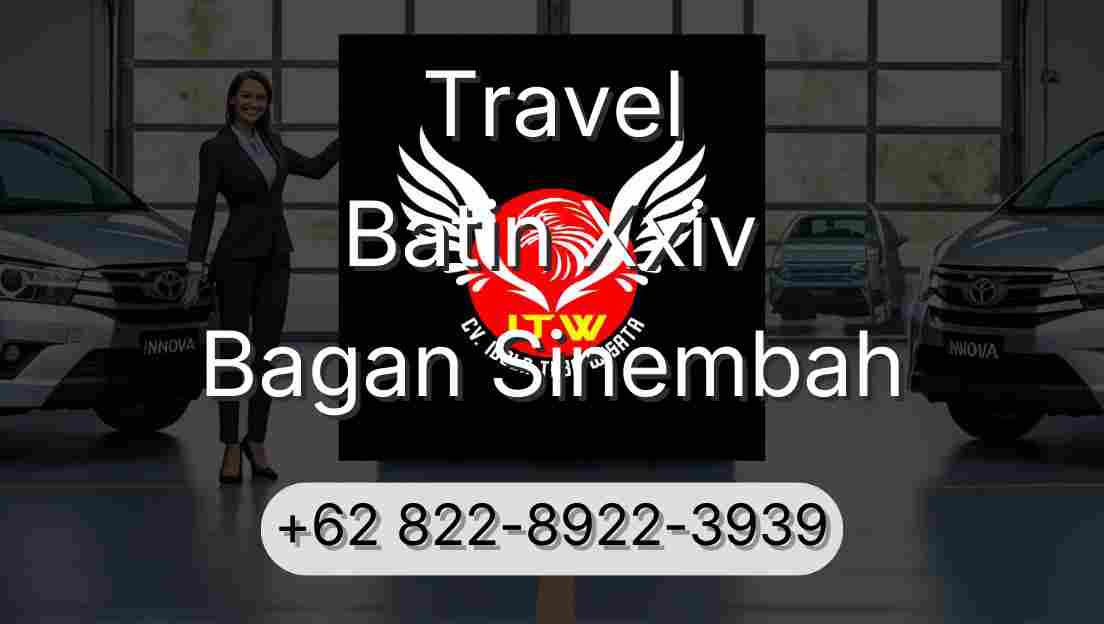 Travel Batin Xxiv Bagan Sinembah
