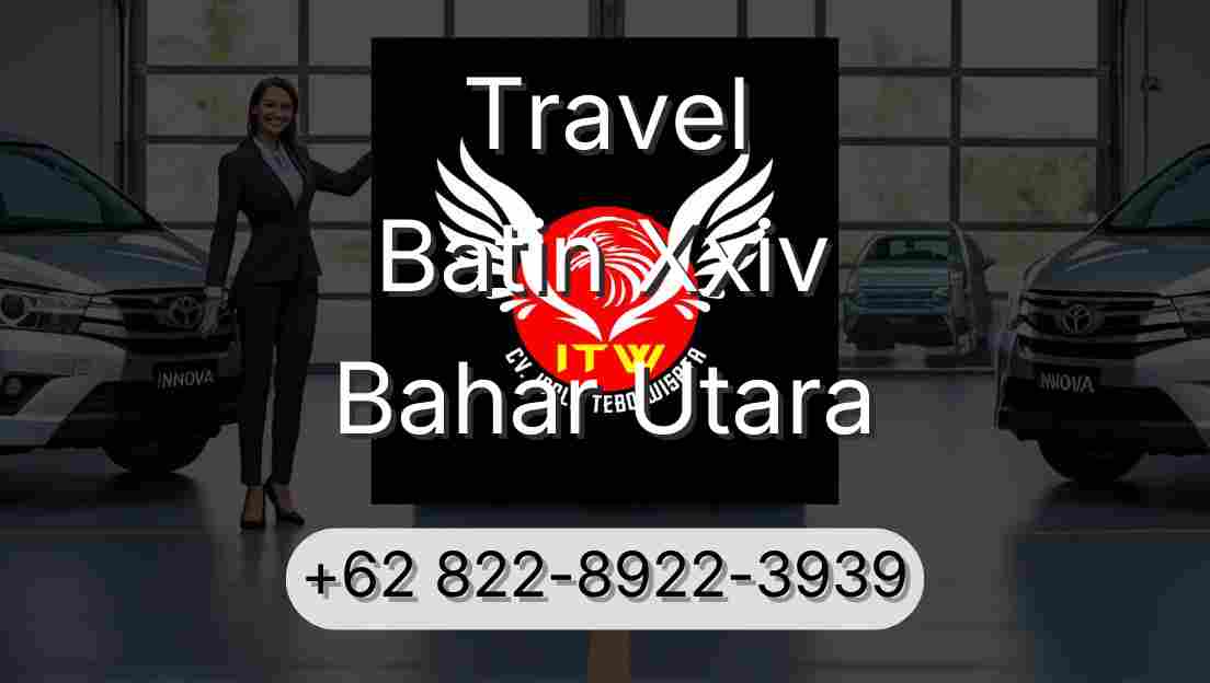 Travel Batin Xxiv Bahar Utara