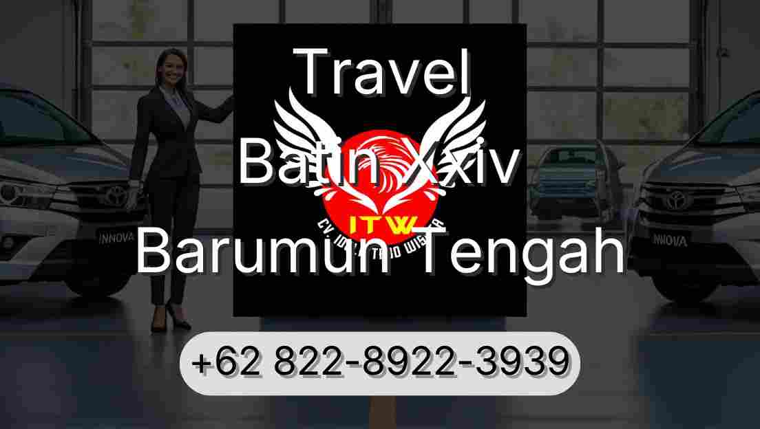 Travel Batin Xxiv Barumun Tengah