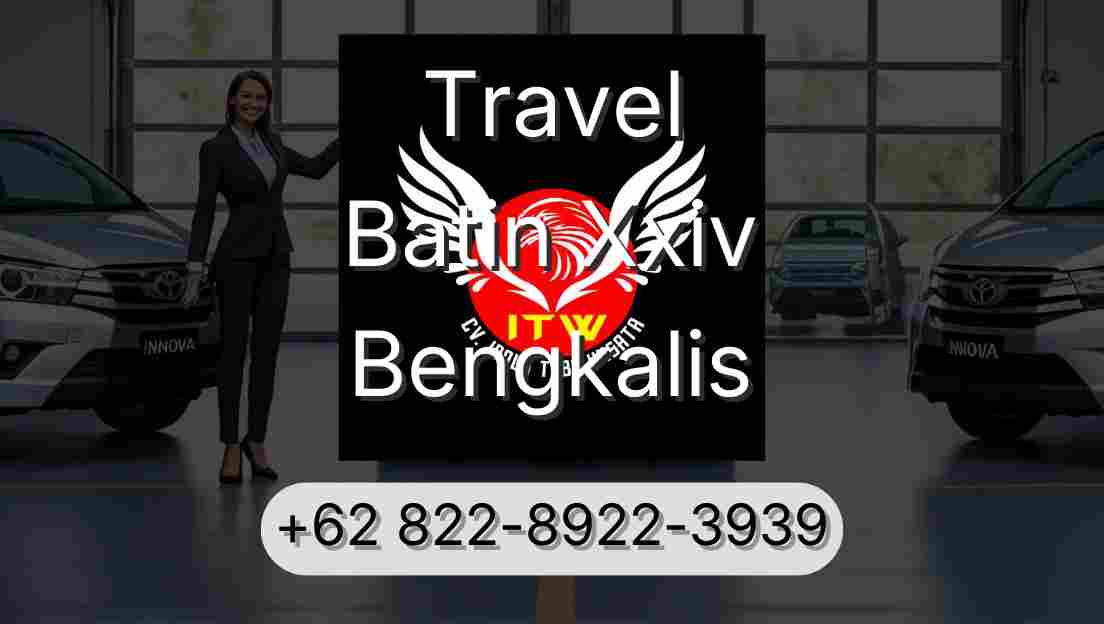 Travel Batin Xxiv Bengkalis