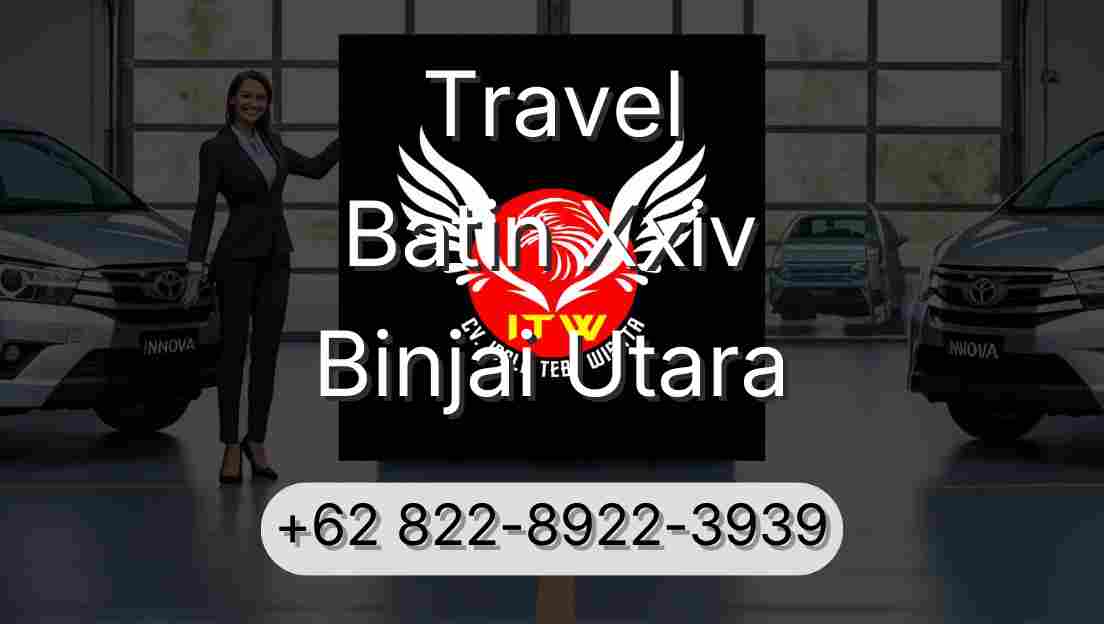 Travel Batin Xxiv Binjai Utara