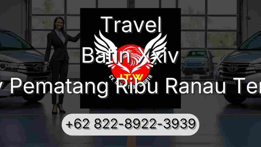 Travel Batin Xxiv Buay Pematang Ribu Ranau Tengah