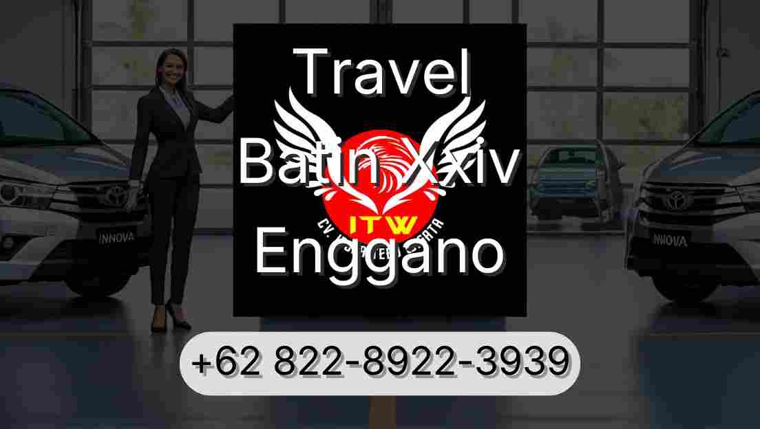 Travel Batin Xxiv Enggano