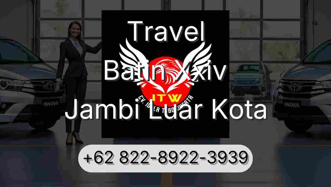 Travel Batin Xxiv Jambi Luar Kota