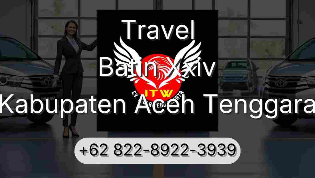 Travel Batin Xxiv Kabupaten Aceh Tenggara