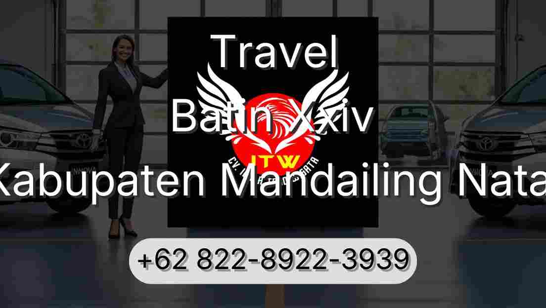 Travel Batin Xxiv Kabupaten Mandailing Natal