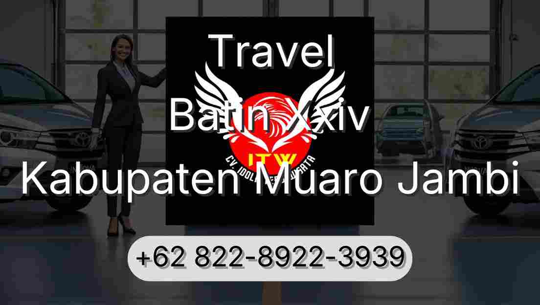 Travel Batin Xxiv Kabupaten Muaro Jambi
