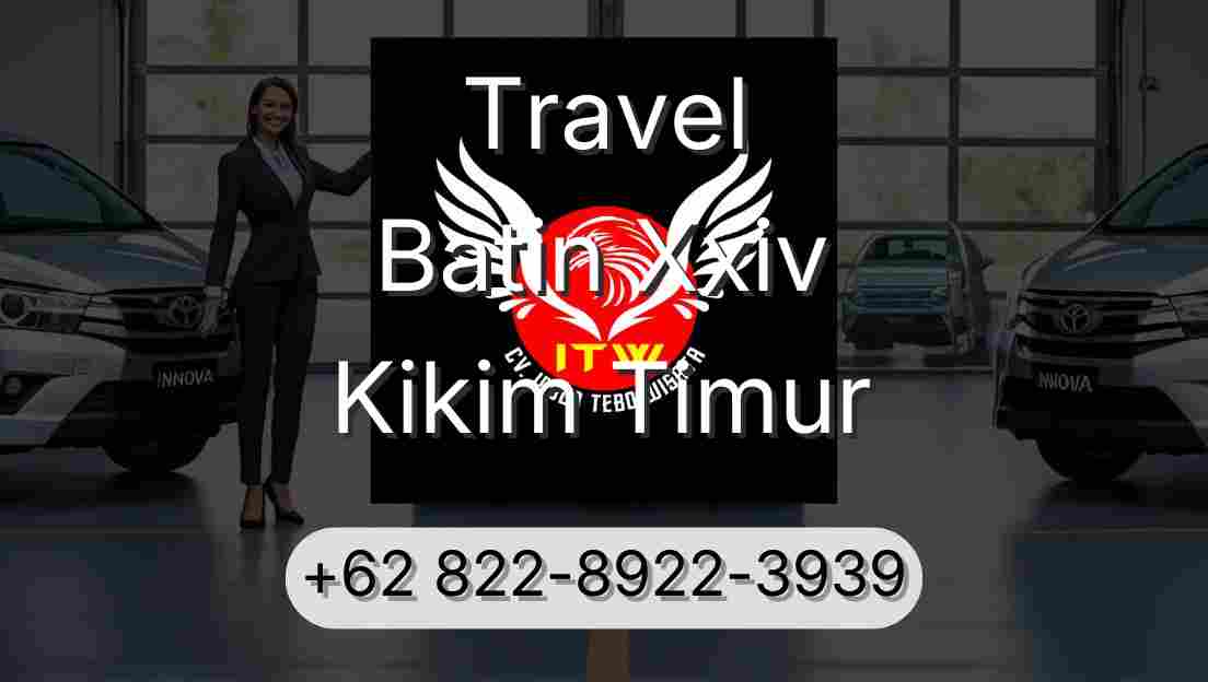 Travel Batin Xxiv Kikim Timur