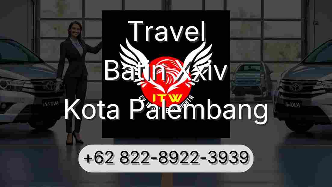 Travel Batin Xxiv Kota Palembang