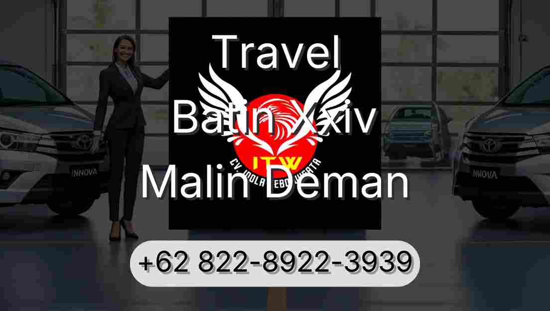 Travel Batin Xxiv Malin Deman