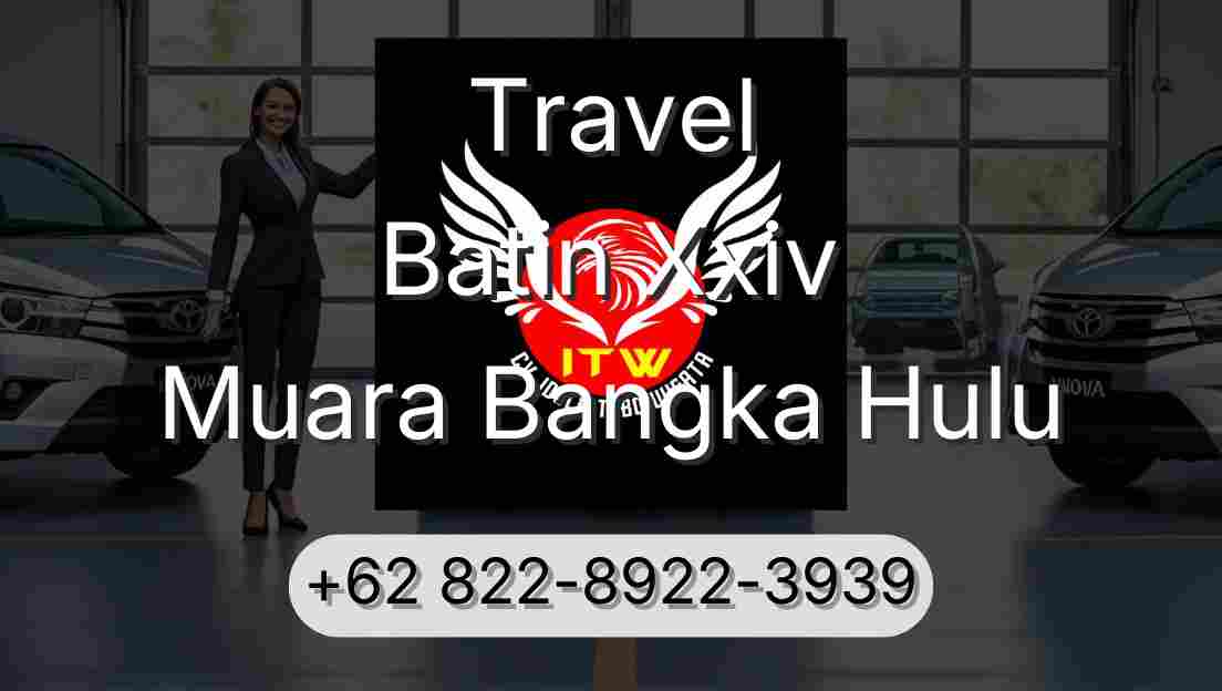 Travel Batin Xxiv Muara Bangka Hulu