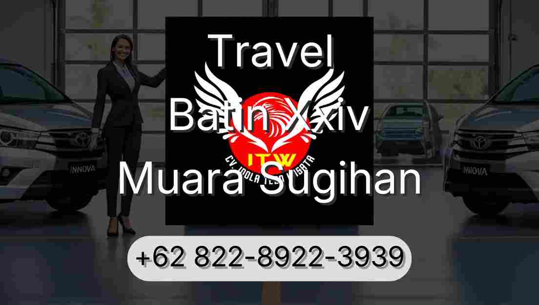 Travel Batin Xxiv Muara Sugihan