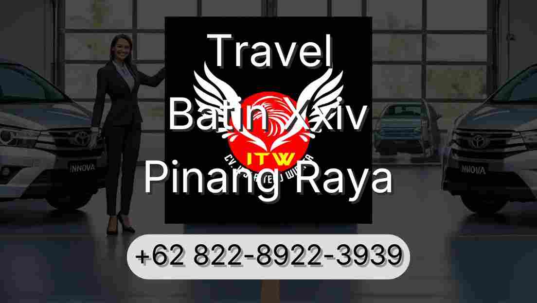 Travel Batin Xxiv Pinang Raya