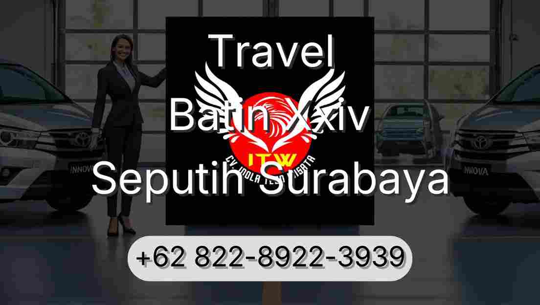 Travel Batin Xxiv Seputih Surabaya