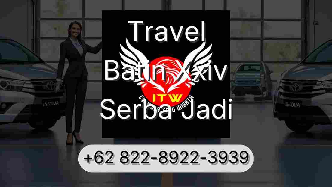 Travel Batin Xxiv Serba Jadi