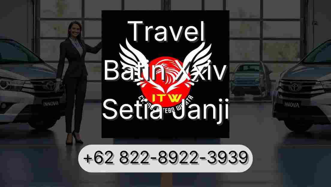 Travel Batin Xxiv Setia Janji