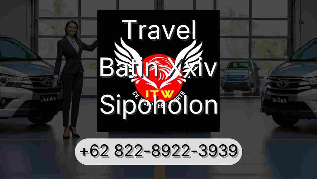 Travel Batin Xxiv Sipoholon