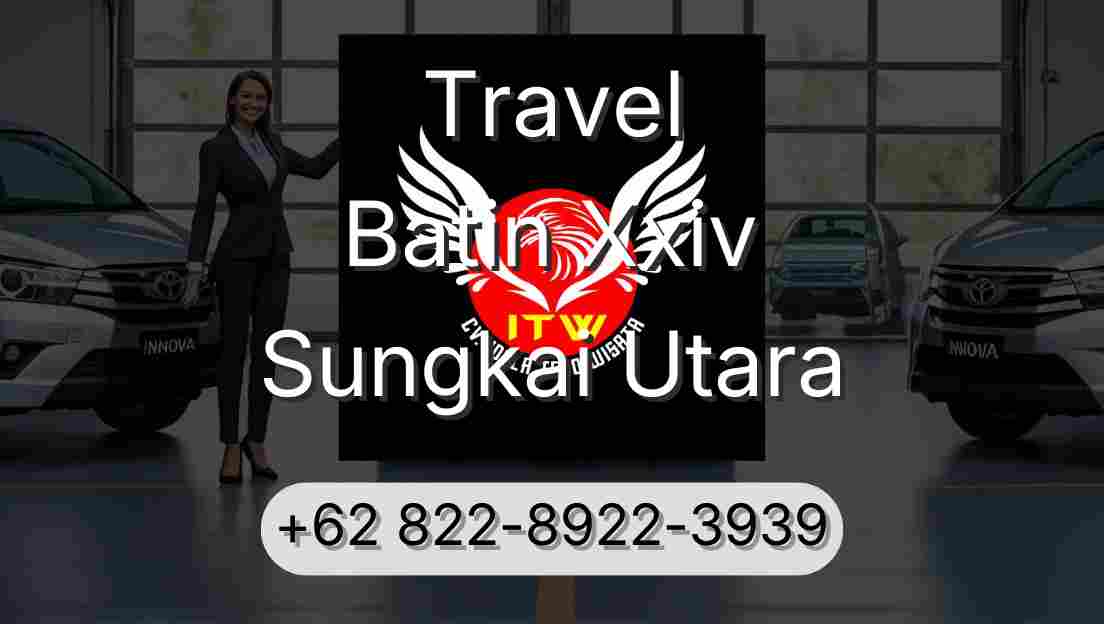 Travel Batin Xxiv Sungkai Utara