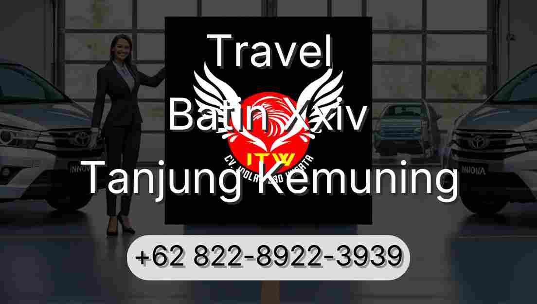 Travel Batin Xxiv Tanjung Kemuning