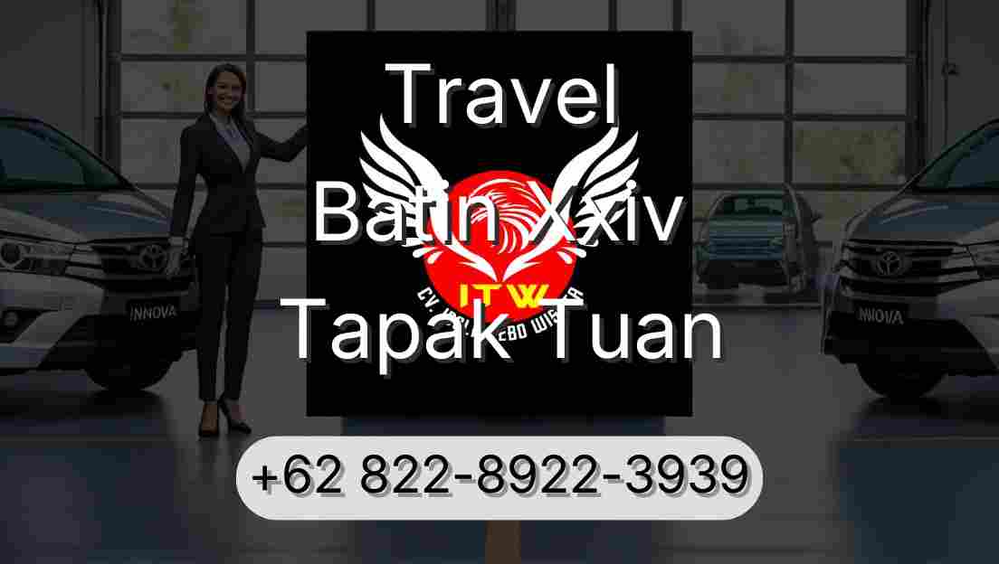 Travel Batin Xxiv Tapak Tuan