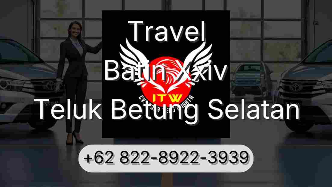 Travel Batin Xxiv Teluk Betung Selatan