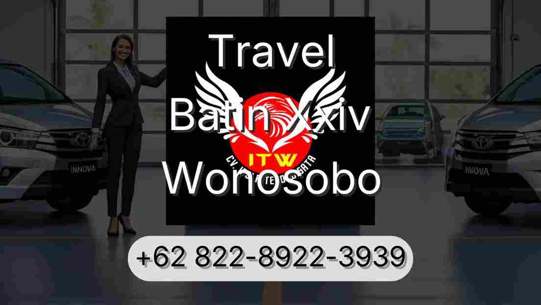 Travel Batin Xxiv Wonosobo