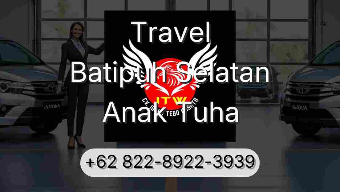 Travel Batipuh Selatan Anak Tuha