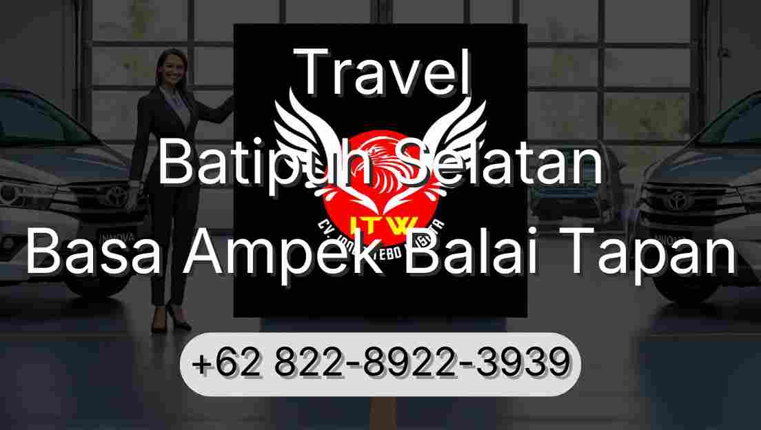Travel Batipuh Selatan Basa Ampek Balai Tapan