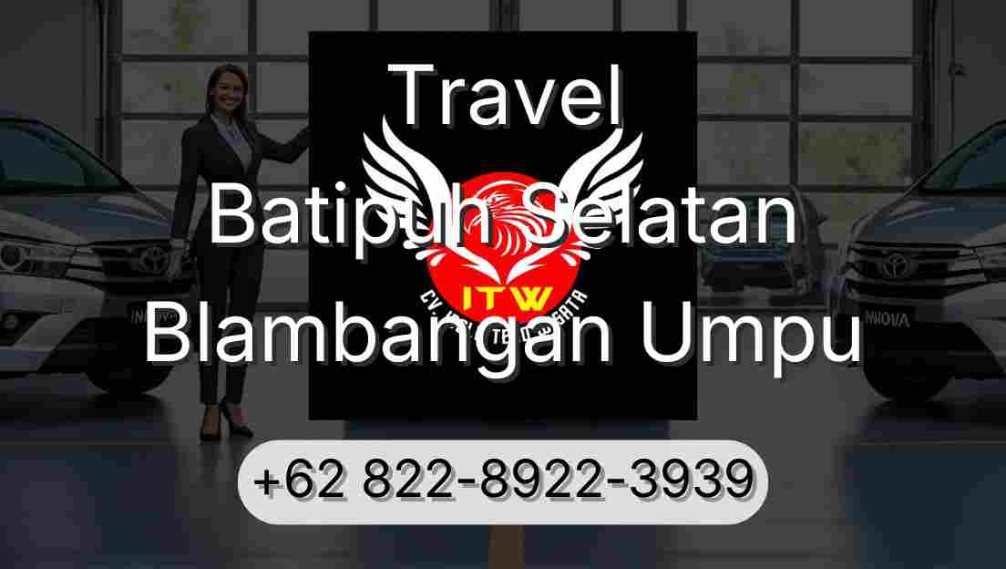 Travel Batipuh Selatan Blambangan Umpu