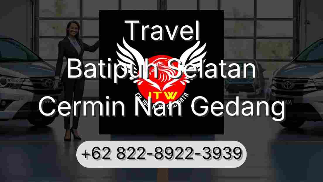 Travel Batipuh Selatan Cermin Nan Gedang