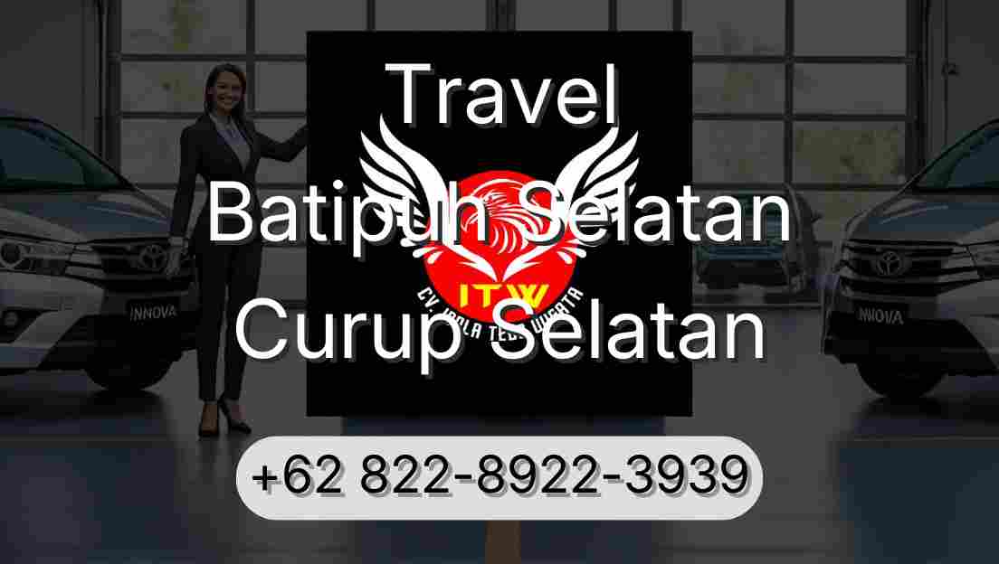 Travel Batipuh Selatan Curup Selatan