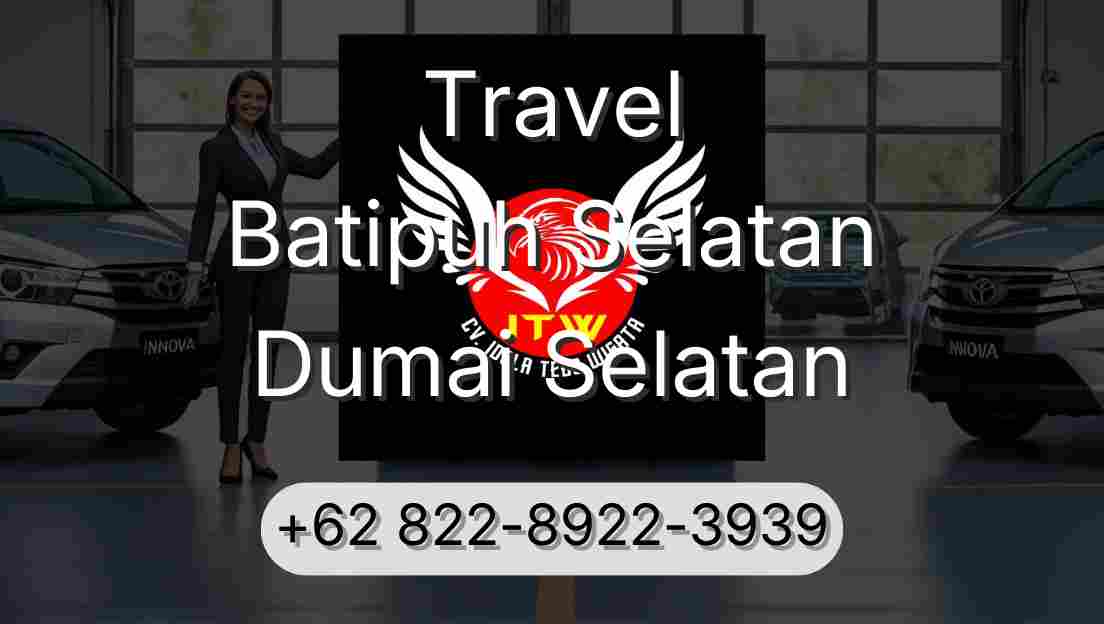 Travel Batipuh Selatan Dumai Selatan