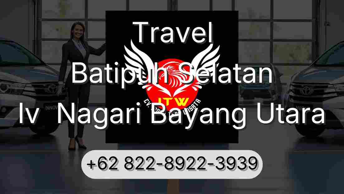 Travel Batipuh Selatan Iv  Nagari Bayang Utara