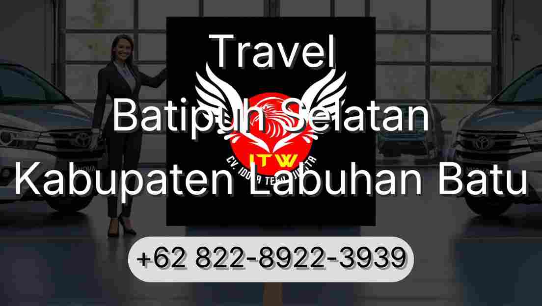 Travel Batipuh Selatan Kabupaten Labuhan Batu