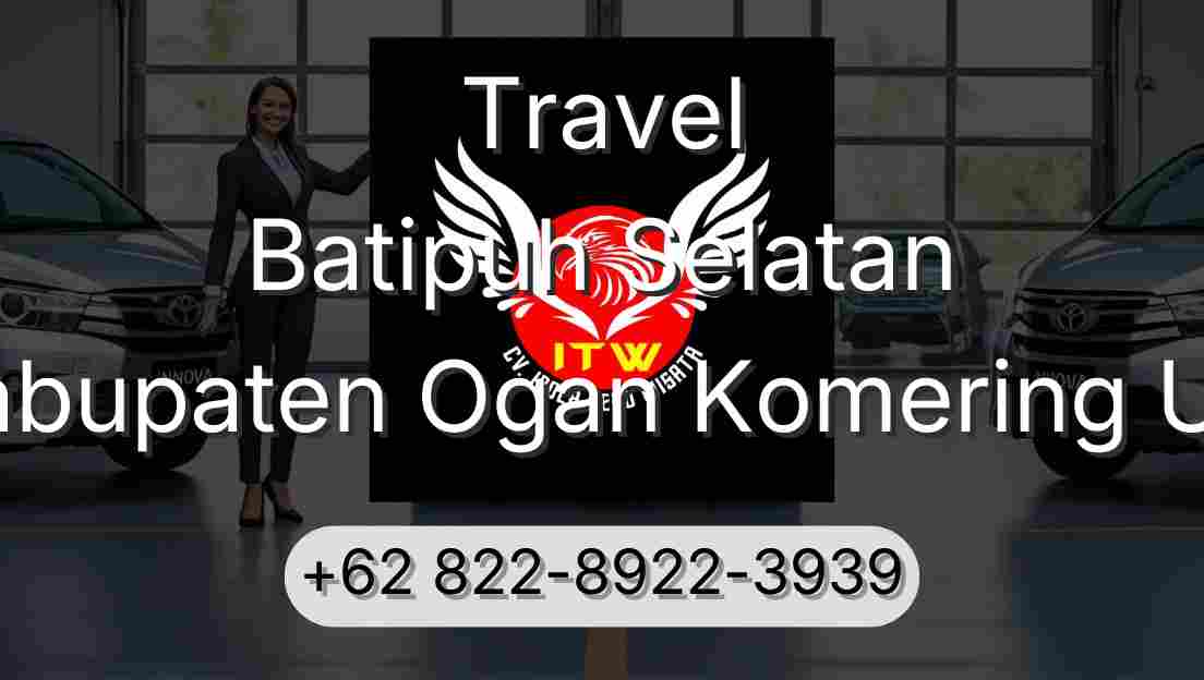 Travel Batipuh Selatan Kabupaten Ogan Komering Ulu