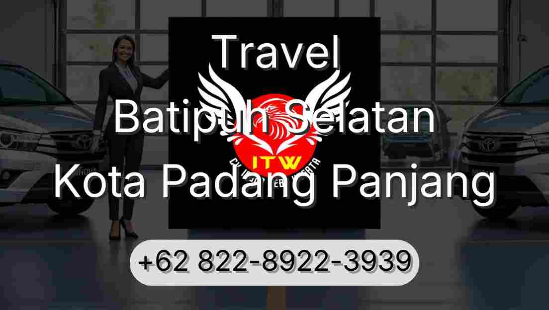 Travel Batipuh Selatan Kota Padang Panjang