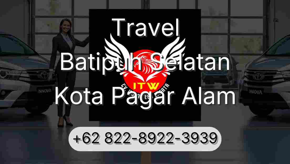 Travel Batipuh Selatan Kota Pagar Alam