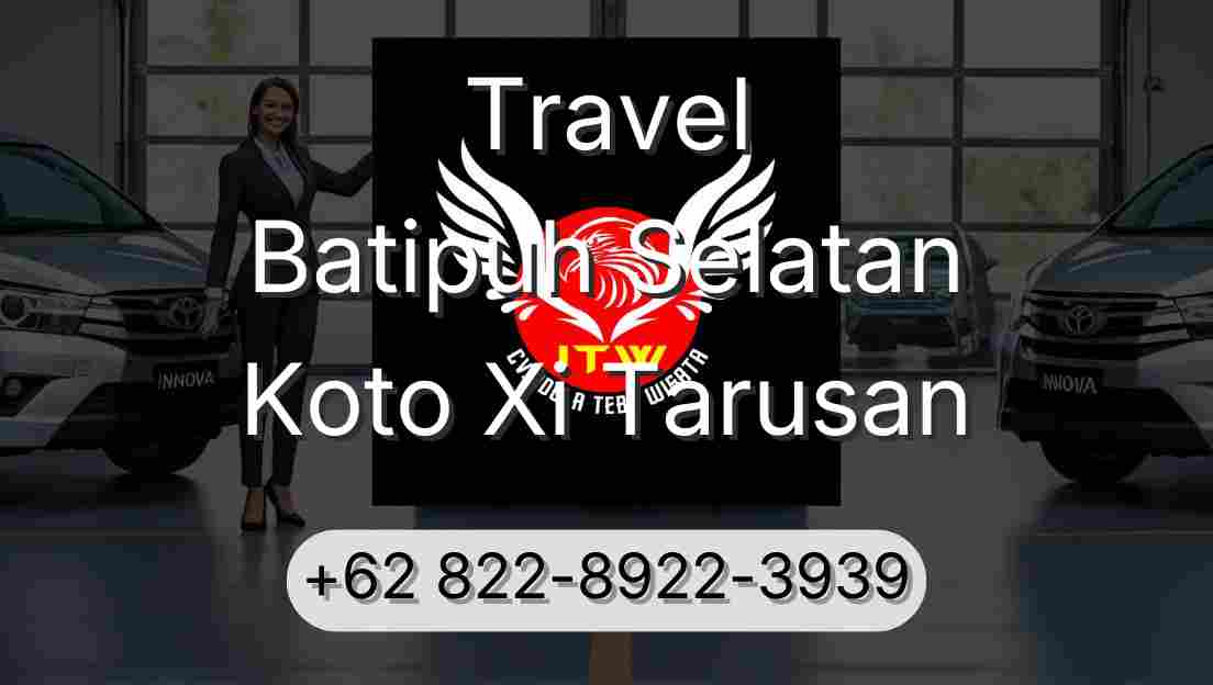 Travel Batipuh Selatan Koto Xi Tarusan