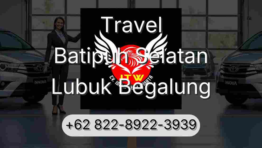 Travel Batipuh Selatan Lubuk Begalung